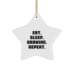 Drawing Inspiration Star Ornament, Gifts from Friends and Family, Eat. Sleep. Drawing. Repeat., White Star Shaped, Christmas Unique Gifts - Image 1