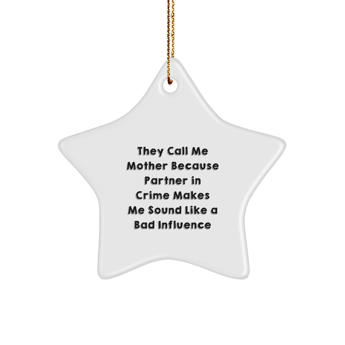Funny Mother Gifts, Mother's Love Star Ornament, Christmas Unique Gifts from Family, Friends, Coworkers to Mother - Image 1