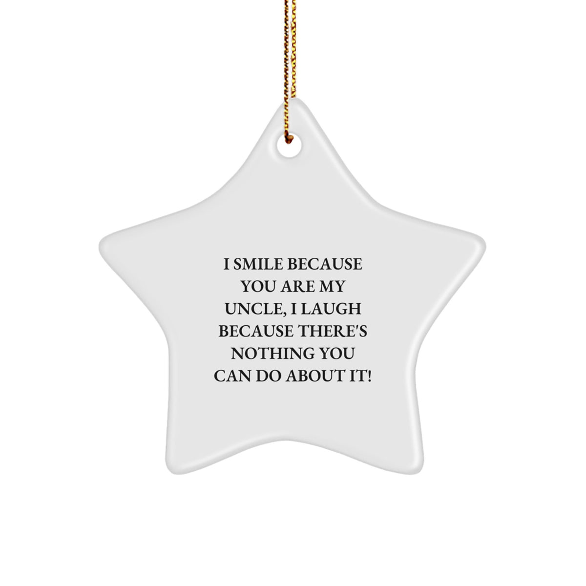 Funny Uncle Star Ornament Gift for Men from Family - Unique Christmas Memorable Present Idea - Image 1
