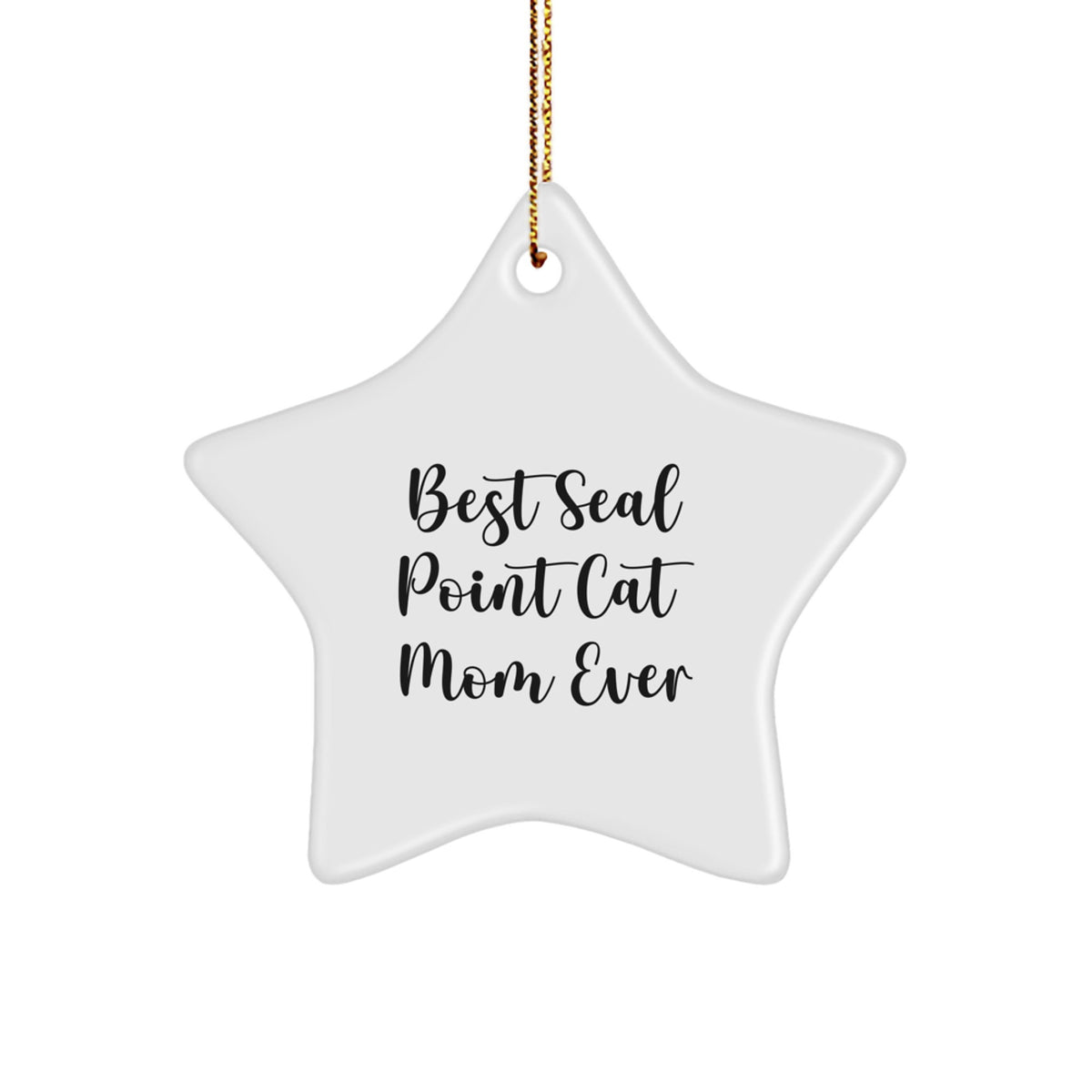 Seal Point Cat Mom Gifts from Friends for Christmas, Best Seal Point Cat Mom Ever Star Ornament, Funny Quote - Image 1