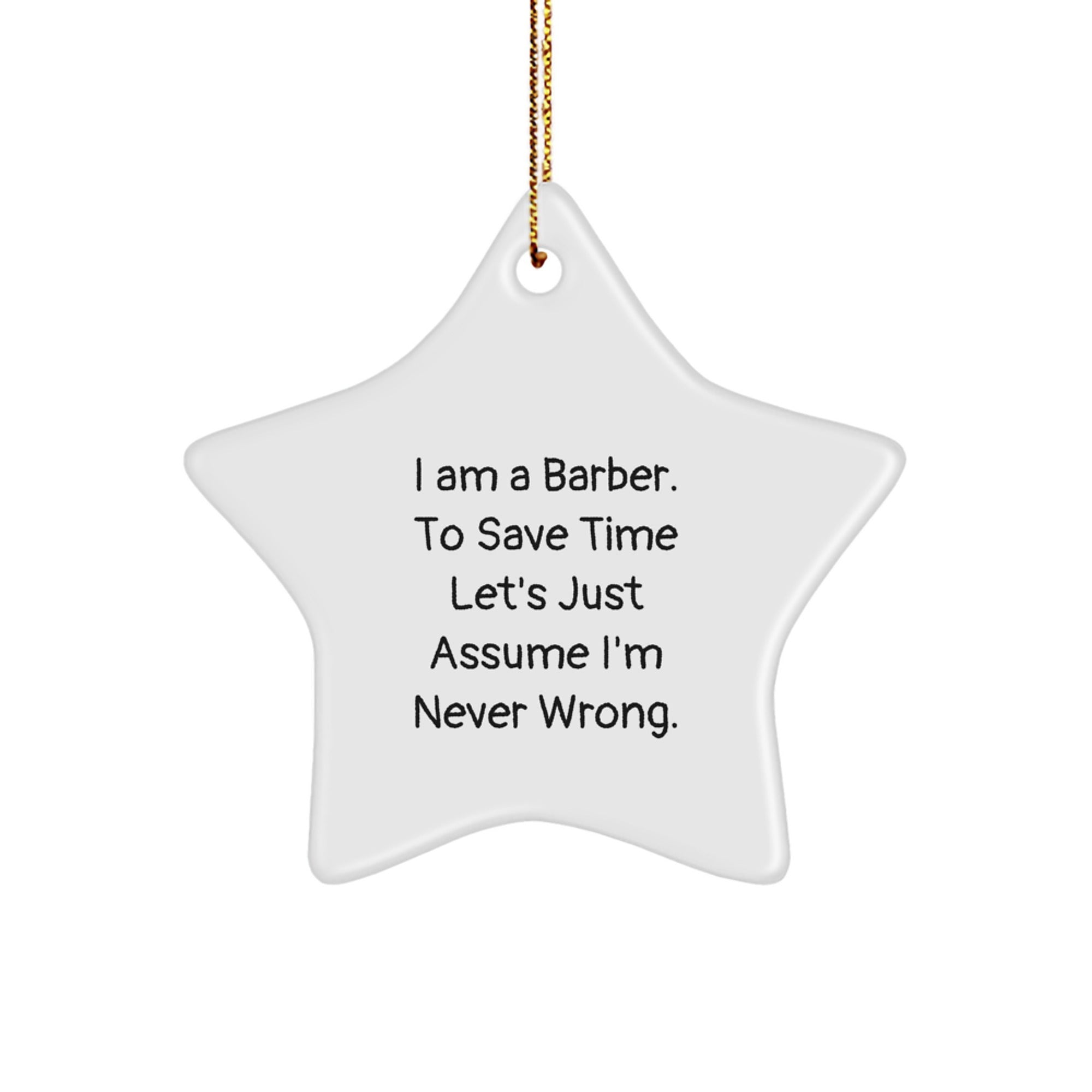 Funny Barber Star Ornament, Gifts from Men to Friends, Perfect for Christmas Unique Gifts - Image 1