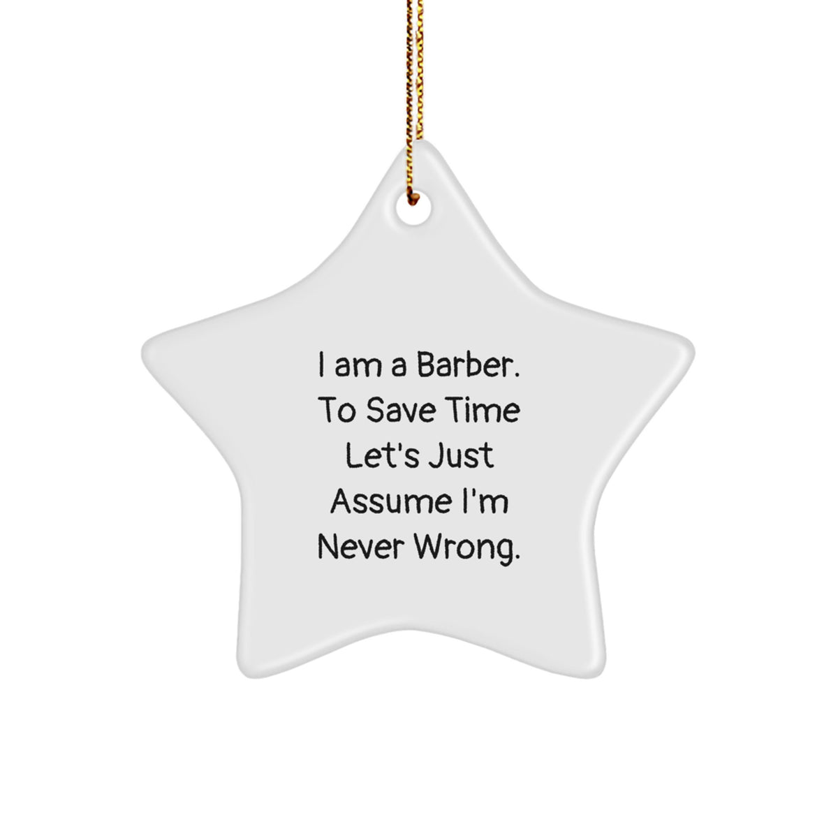 Funny Barber Star Ornament, Gifts from Men to Friends, Perfect for Christmas Unique Gifts - Image 1