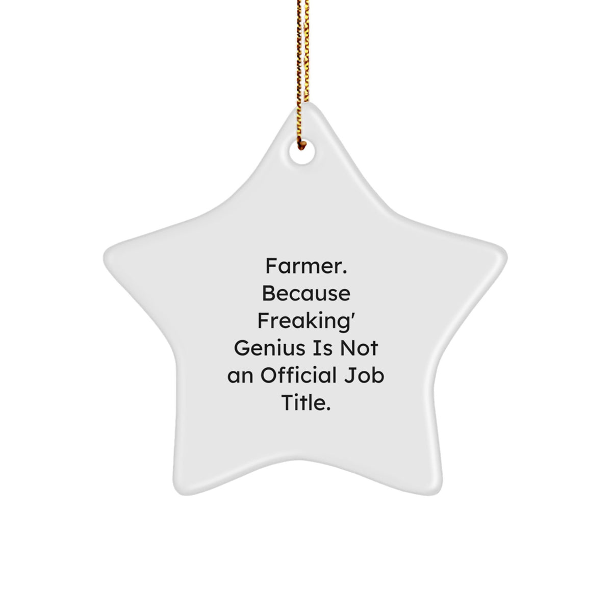 Funny Farmer Christmas Star Ornament - Gifts from Family to Farmer Men - Image 1