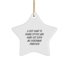 Doberman Pinscher Dog Lovers Gift, Funny Quote Star Ornament, White, 3.25'' Tall, Christmas Unique Gifts from Friends to Family - Image 1