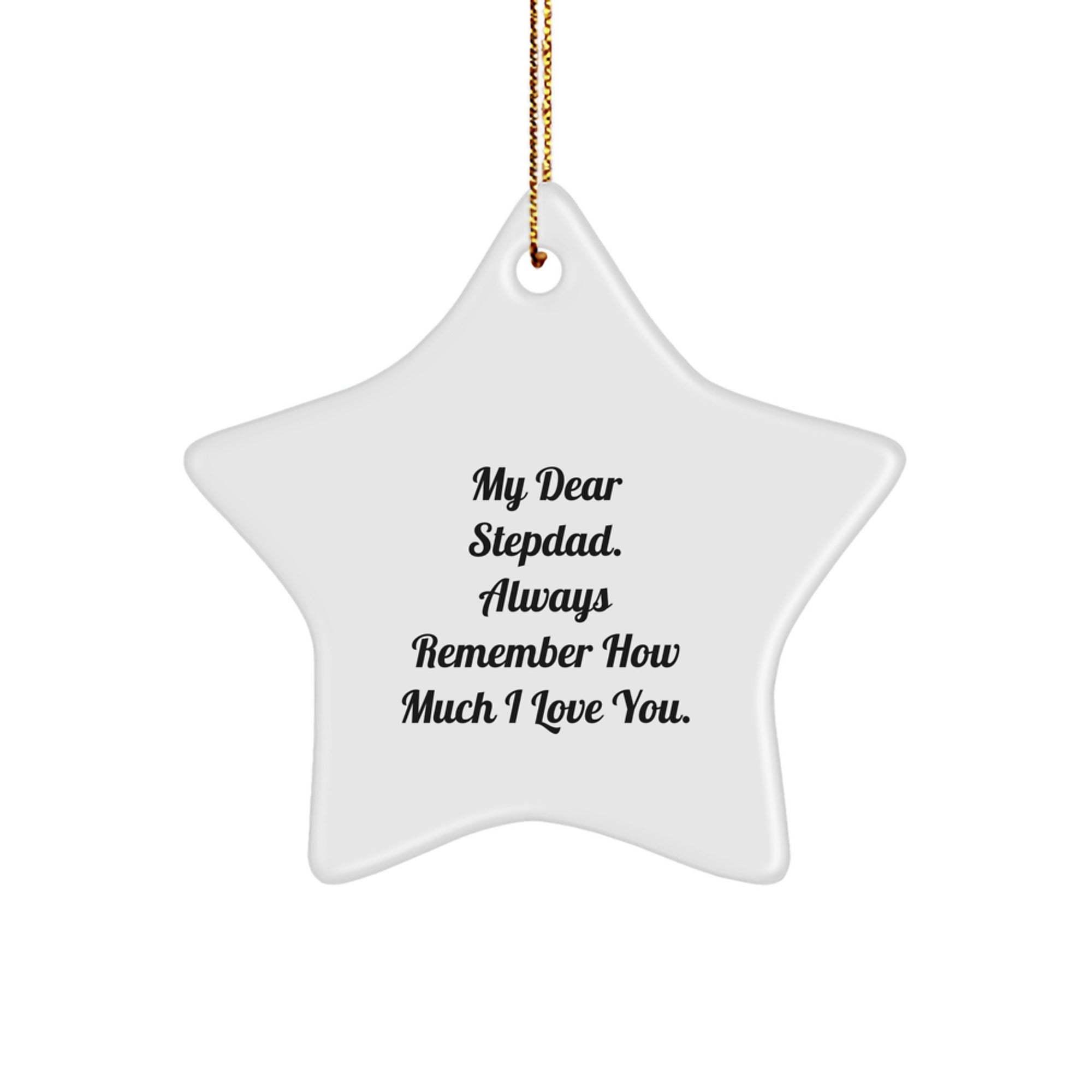 Funny Stepdad Gifts, Star Ornament Quotes, My Dear Stepdad, Gifts from Family for Stepdad, Christmas Unique Decoration - Image 1