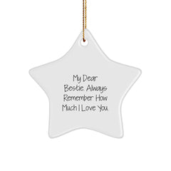 Funny Bestie Gifts from Friends to Bestie Star Ornament My Dear Bestie - Image 1