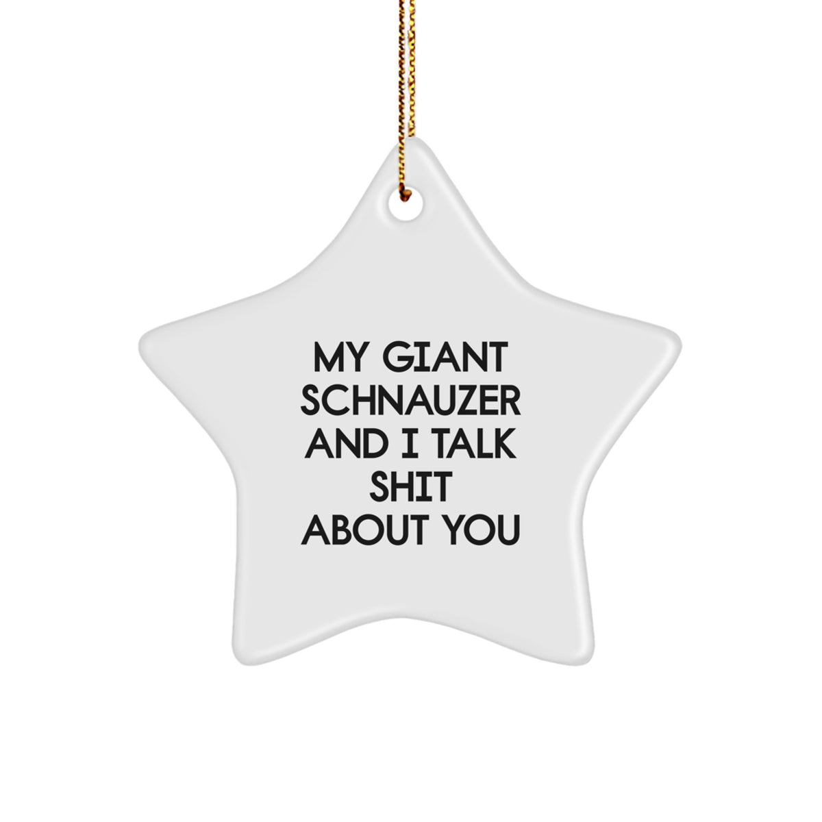 Funny Gifts for Giant Schnauzer Dog Lovers, Star Ornament, Christmas Unique Presents from Men to Friends - Image 1