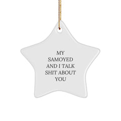 Funny Samoyed Dog Star Ornament Gifts from Men for Women, Funny Samoyed Dog Lover Christmas Unique Gifts, Cute Star Shaped Samoyed Dog Decorations with Quote - Image 1