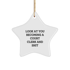 Funny Court Clerk Gifts from Friends, Unique Star Ornament for Court Clerk, Christmas Inspirational Quote Star Decoration - Image 1