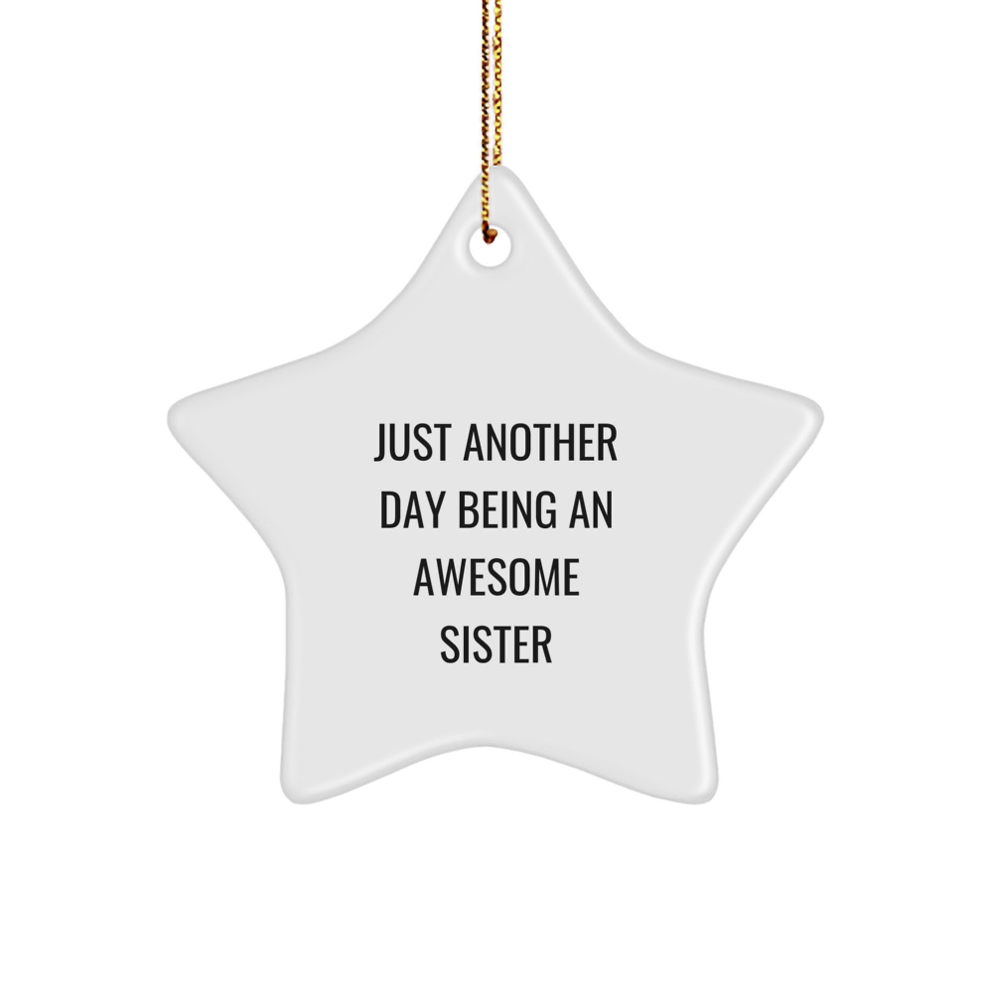 Gifts from Sisters, Funny Sister Star Ornament for Sister, Christmas Unique Gifts - Image 1