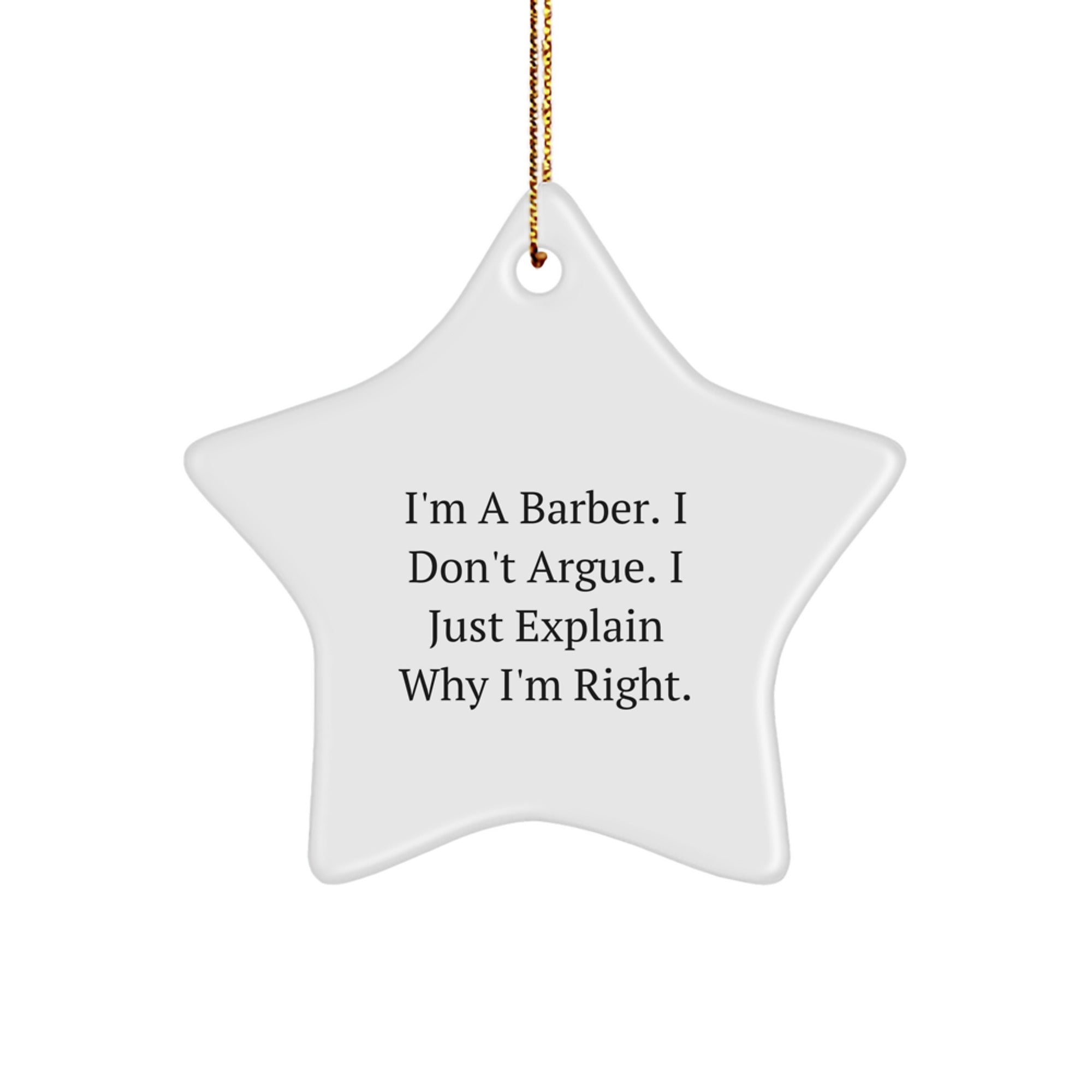 Funny Barber Star Ornament, Gifts from Friends for Barber, Star Shaped Decoration, Christmas Unique Gifts for Men, Women, Family - Image 1