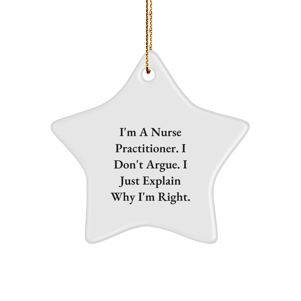 Nurse Practitioner Christmas Unique Gifts from Friends, Funny Star Ornament Decorations for Nurse Practitioner, Unique Christmas Unique Gifts for Nurse Practitioner - Image 1