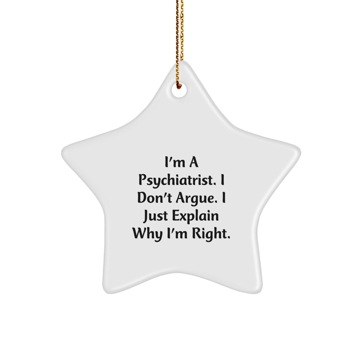 Funny Psychiatrist Gifts from Friends for Psychiatric Professionals Star Ornament, Christmas Unique Star-Shaped Decorations - Image 1