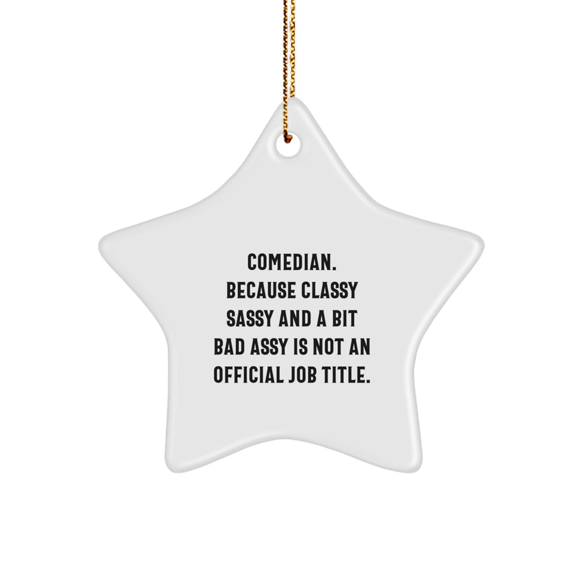 Funny Comedian Star Ornament Gifts from Friends for Comedian Christmas Unique - Image 1