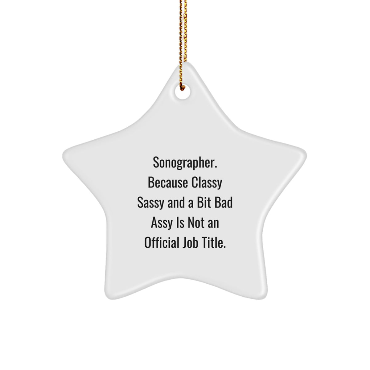 Funny Sonographer Gifts from Friends Star Ornament for Sonographer Men, Unique Christmas Ornaments for Men, Women - Image 1