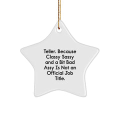 Funny Teller Gifts Star Ornament White Color Christmas Unique Gifts for Teller Men Women Friends Family - Image 1