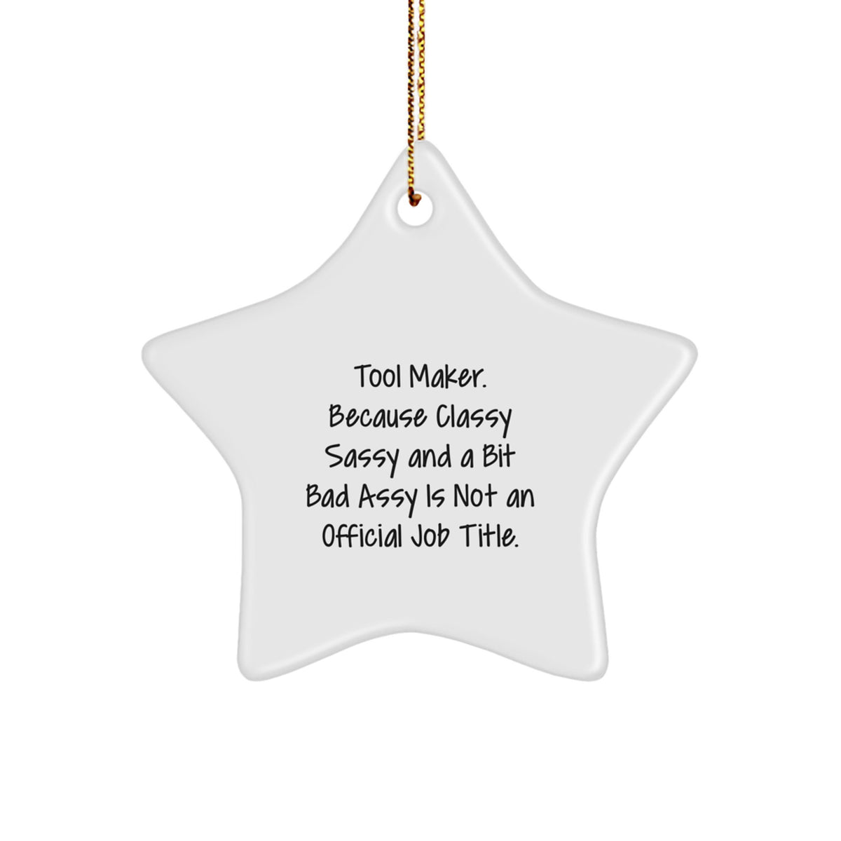 Funny Star Ornament Gifts from Tool Makers for Tool Makers, Christmas Unique Gifts, Star Ornament for Tool Makers - Image 1