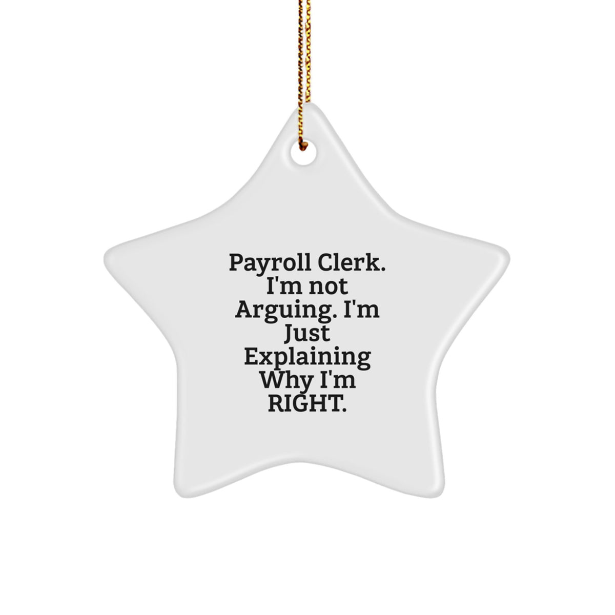Funny Payroll Clerk Gifts from Friends, Star Ornament, Christmas Unique Presents for Payroll Clerk - Image 1