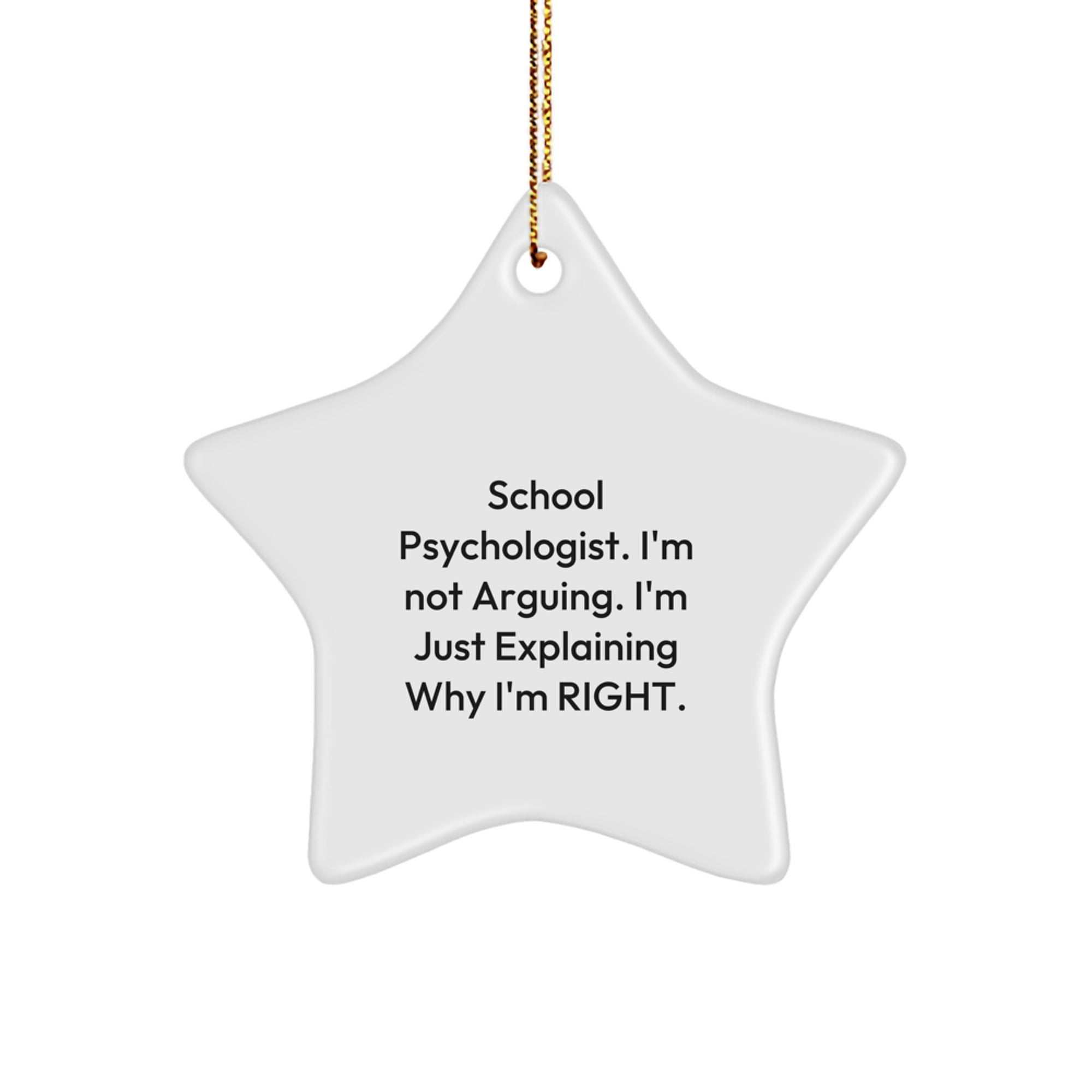 Funny School Psychologist Gifts from Friends for Christmas - White Star Ornament with Inspirational Quote, Perfect for School Psychologist Coworkers, Men or Women - Image 1