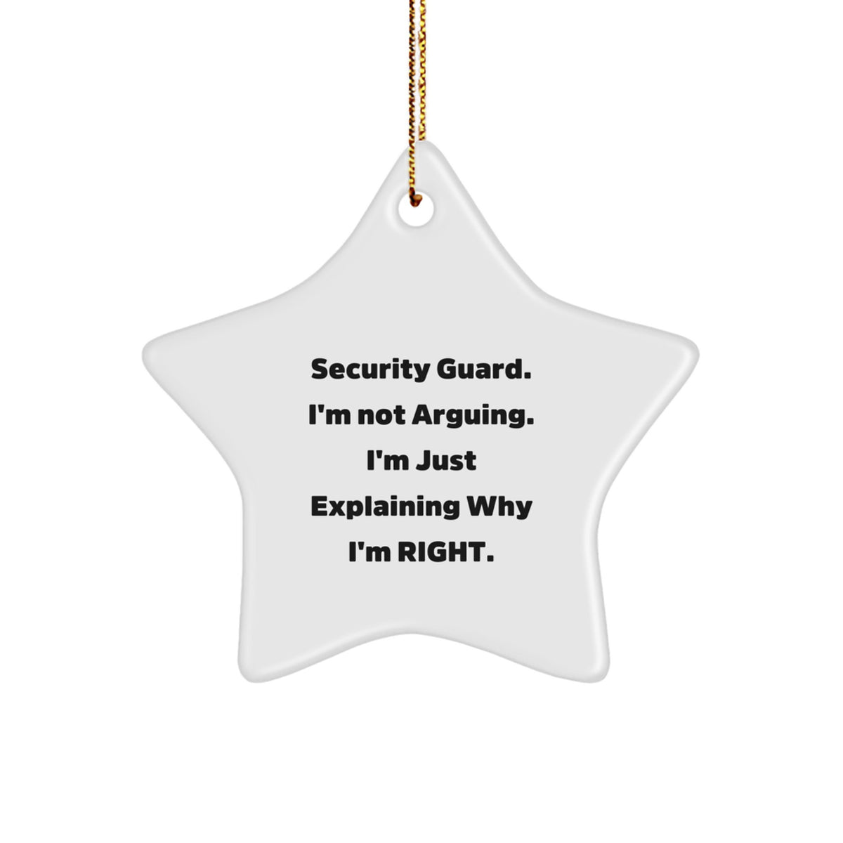 Funny Quotes Security Guard Gifts, Christmas Unique Star Ornament, Security Guard Humor, Gifts from Family to Security Guard, Security Guard Men Gifts - Image 1