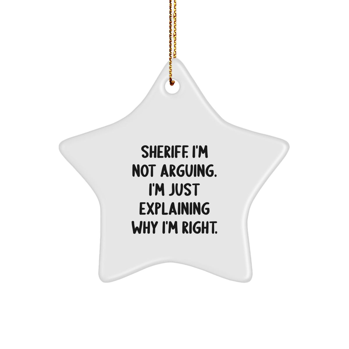 Funny Sheriff Star Ornament Gifts from Friends and Family, Perfect Christmas Unique Gifts for Sheriff Men, Cute Star Shaped Sheriff Decorations - Image 1