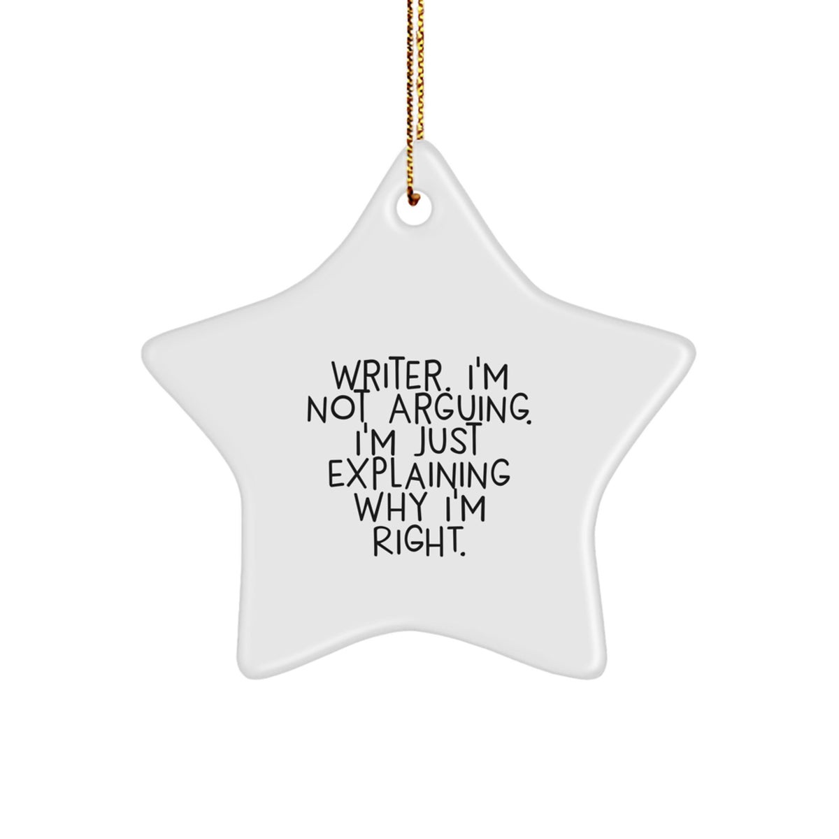 Funny Writer Gifts from Friends for the Writer - Writer Star Ornament, Star Shaped, White Color, Christmas Unique Gifts - Image 1