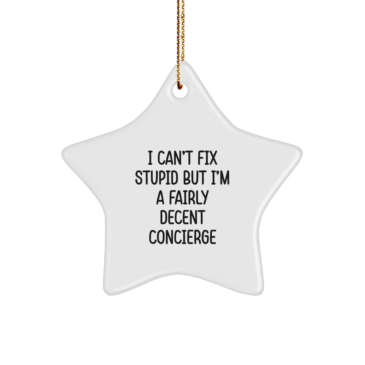 Funny Concierge Gifts from Men - Christmas Unique Star Ornament for Friends, Coworkers, or Family Members - Image 1