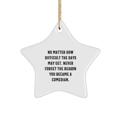 Comedian Star Ornament Gifts from Friends to Family for Christmas Inspiration - Funny Quote Star Shaped Decorations White - Image 1