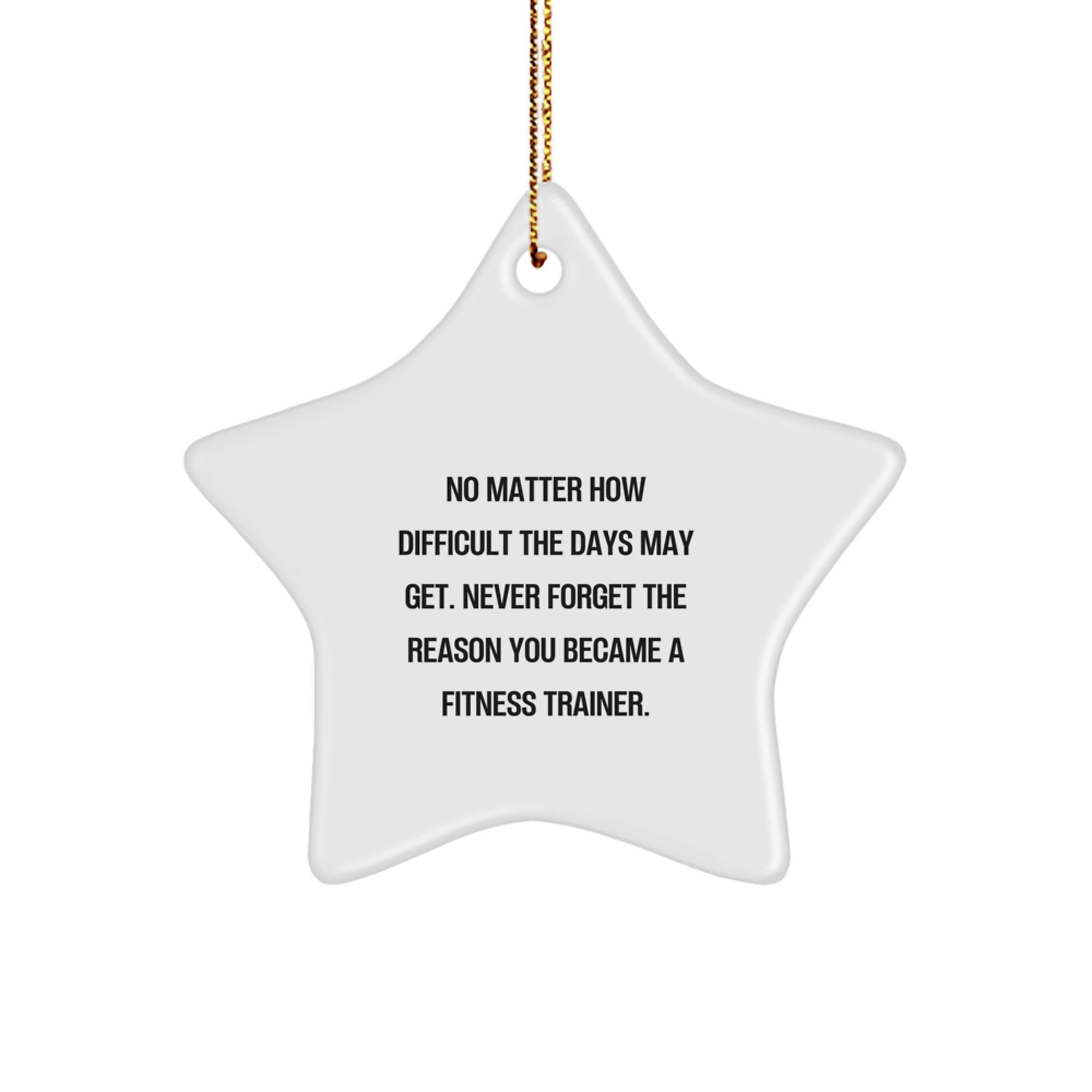 Fitness Trainer Star Ornament Funny Quote Gift for Men Women Friends Coworkers Family from Loved One - Image 1