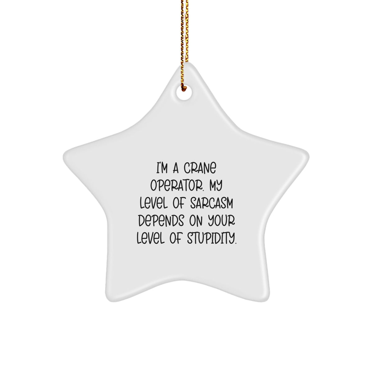 Fun Star Ornament for Crane Operators Gifts from Friends, Coworkers, or Family - Image 1