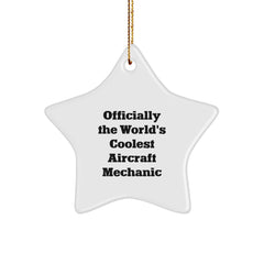 Aircraft Mechanic Gifts - Funny Star Ornament for Men Friends Coworkers from Officially The World's Coolest Aircraft Mechanic, Christmas Unique Gifts - Image 1