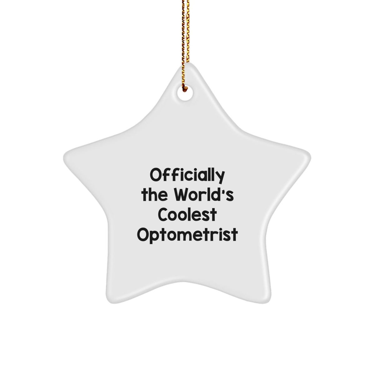 Cool Optometrist Gifts from Friends - 'Officially The World's Coolest Optometrist' Star Ornament for Christmas - Image 1