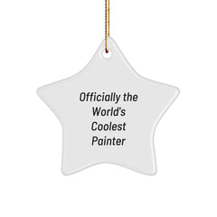 Funny Painter Gifts for Men, Women, Friends, Coworkers, Family - Officially The World's Coolest Painter Star Ornament, Christmas Unique Gifts from Painter - Image 1