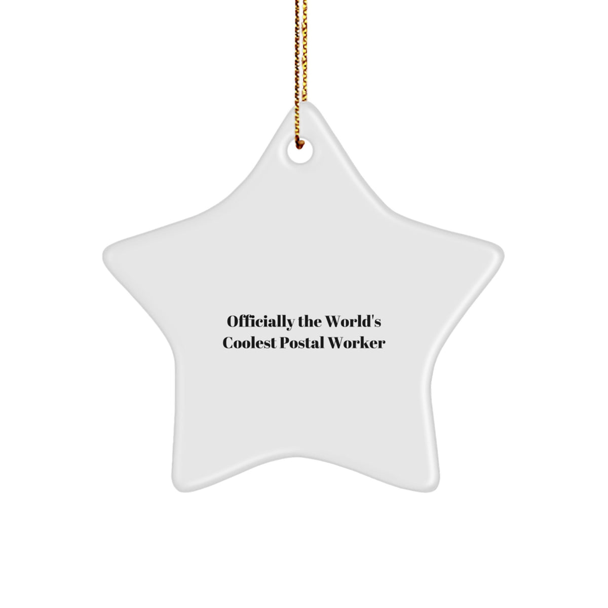 Funny Postal Worker Gifts from Friends for Christmas - Officially The 'World's Coolest' Star Ornament, Perfect for Postal Worker Appreciation Day - Image 1