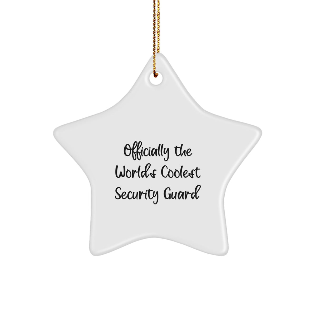 Funny Security Guard Gifts - 'Officially The World's Coolest Security Guard' Star Ornament, Perfect for Christmas, from Friends to Family - Image 1