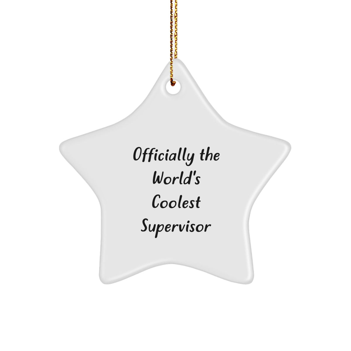 Supervisor Gifts from Men - Officially The World's Coolest Supervisor Star Ornament, White, Christmas Unique - Image 1