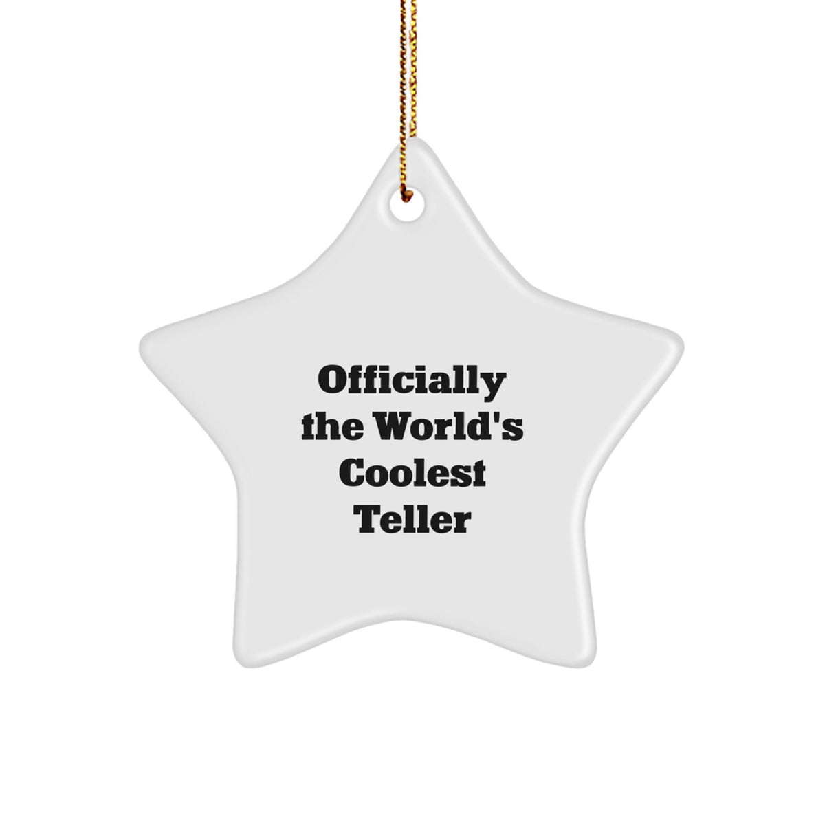 Funny Teller Gifts from Men to Teller - Officially The World's Coolest Teller Star Ornament, Christmas Unique Gifts for Friends - Image 1