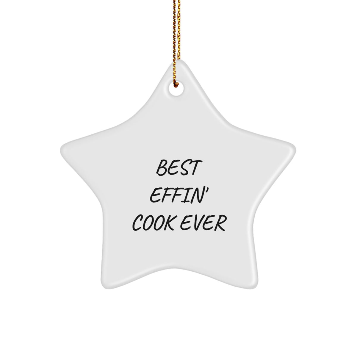 Funny Cook Gifts from Men to Best Effin' Cook Ever Lovers - Star Ornament for Christmas - Image 1