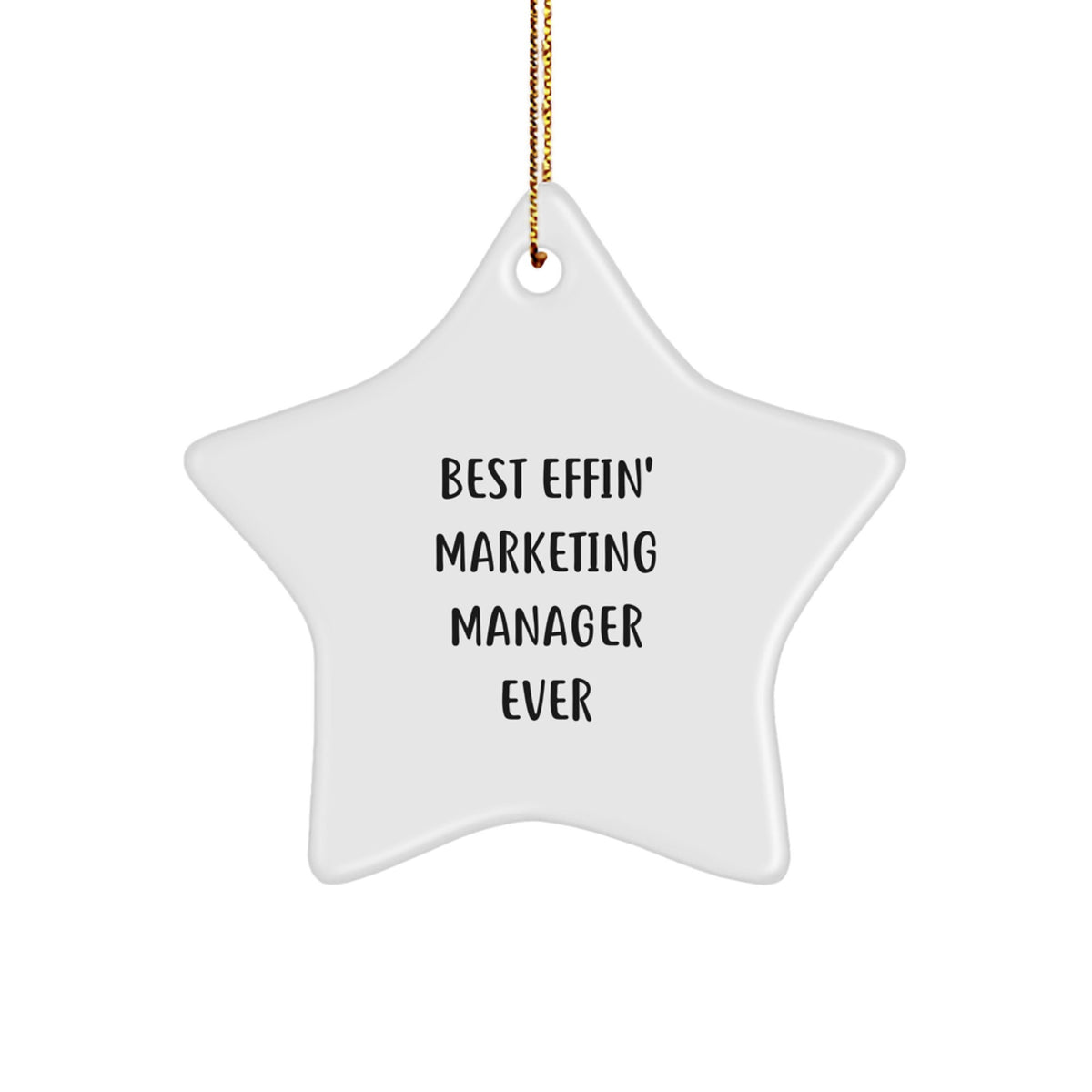 Funny Marketing Manager Gifts from Friends, Best Effin' Star Ornament for Christmas - Image 1