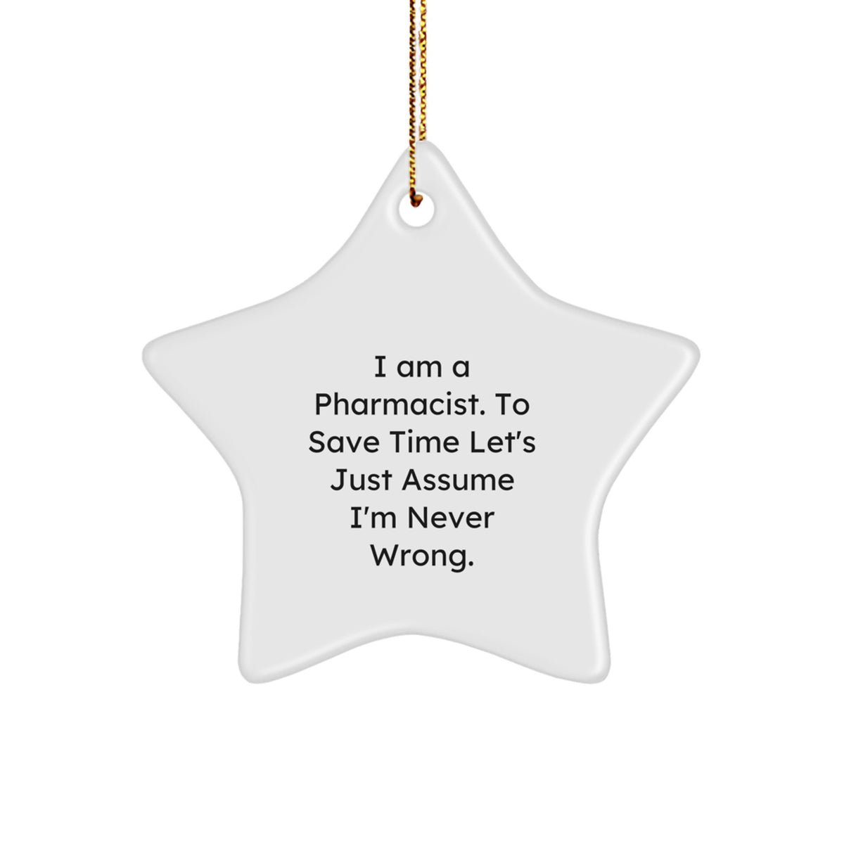 Funny Pharmacist Star Ornament Gifts from Friends for Christmas Unique Present - Image 1