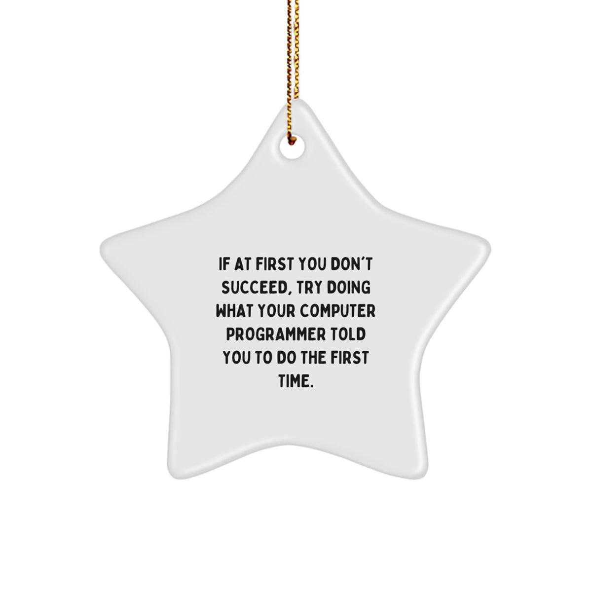Funny Computer Programmer Star Ornament Gift from Friends for Christmas Unique - Image 1