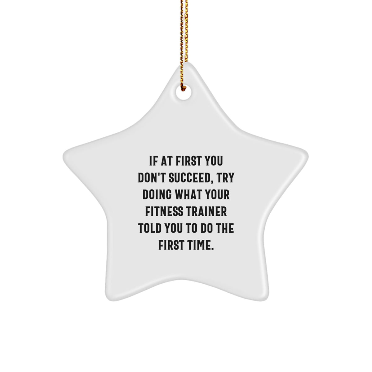 Fitness Trainer Star Ornament Gifts from Family, Funny Fitness Trainer Quote, Christmas Unique Star Decorations for Fitness Trainers Men Women Friends Coworkers - Image 1
