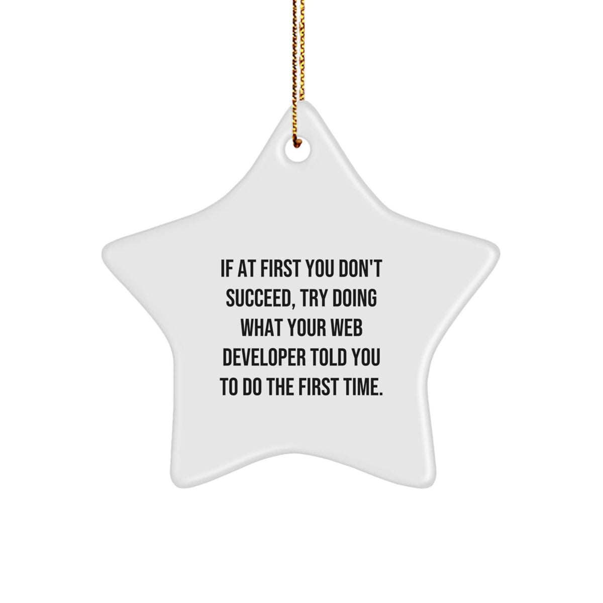 Funny Web Developer Gifts from Family - Star Ornament for Him, Her, Coworkers, Friends, or Boss - Image 1