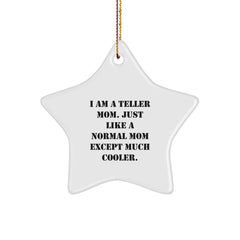 Teller Mom Star Ornament Gifts from Friends and Family for Men Women Kids - Image 1