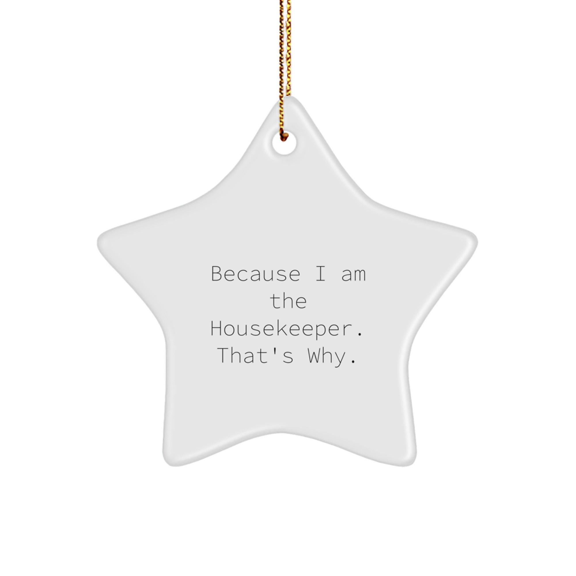 Funny Housekeeper Star Ornament, Gifts from Family to Housekeeper, Perfect Christmas Unique Gifts - Image 1