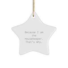 Funny Housekeeper Star Ornament, Gifts from Family to Housekeeper, Perfect Christmas Unique Gifts - Image 1