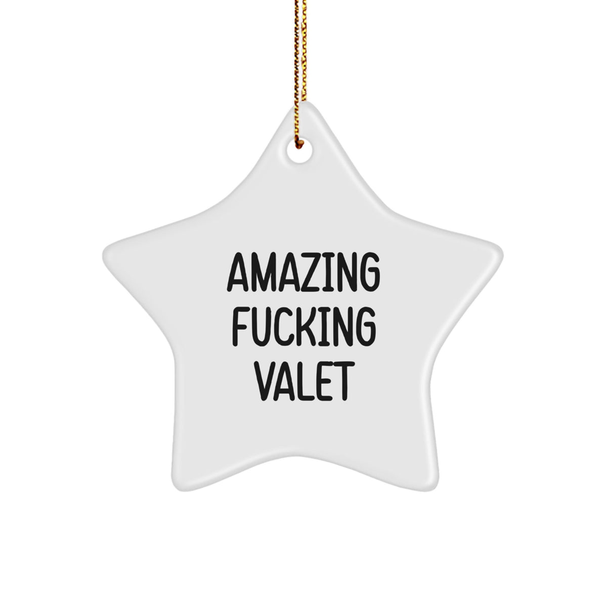 Funny Valet Gifts from Friends, Star Ornament Quote 'Amazing F--king Valet' for Christmas Unique Gifts - Image 1