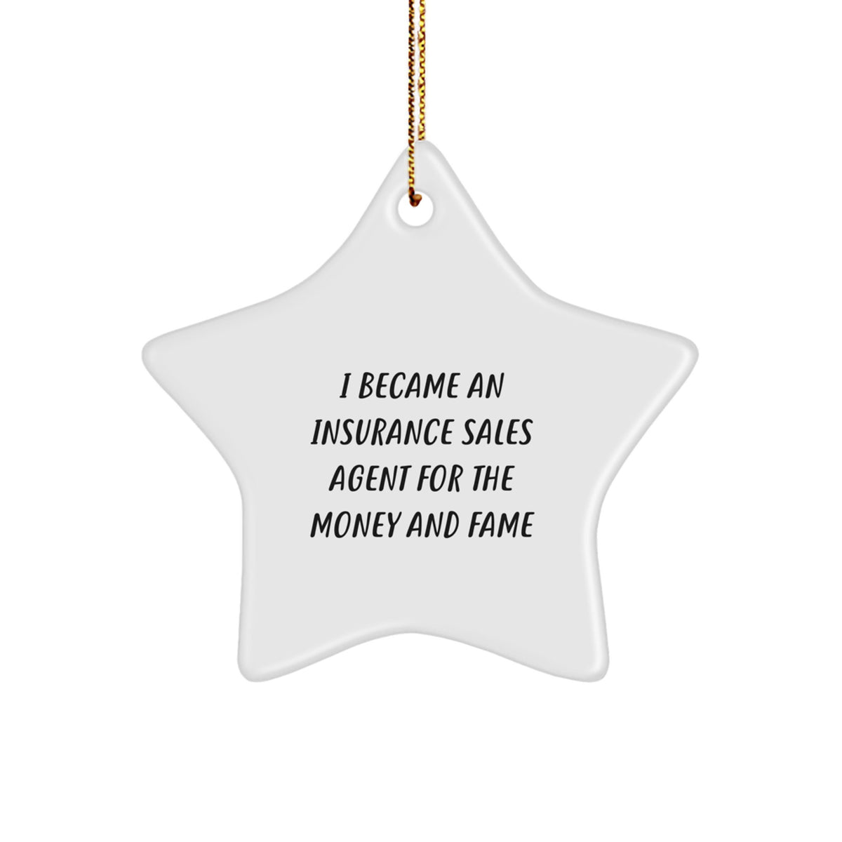 Funny Inspirational Gifts for Insurance Sales Agent Friends and Family - Star Ornament for Christmas Unique Presents from Men to Women - Image 1