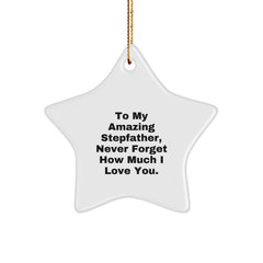 Funny Stepfather Gifts - To My Amazing Stepfather Star Ornament, Christmas Unique Gifts, Gifts from Men to Stepfather, Star Ornament for Stepfather - Image 1