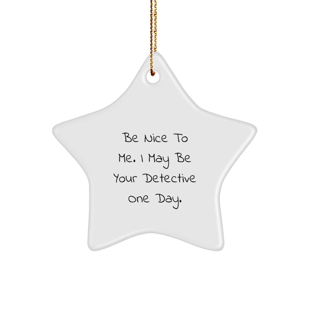 Funny Detective Star Ornament Gifts from Friends, Family, or Coworkers for Christmas Unique Gifts - Image 1